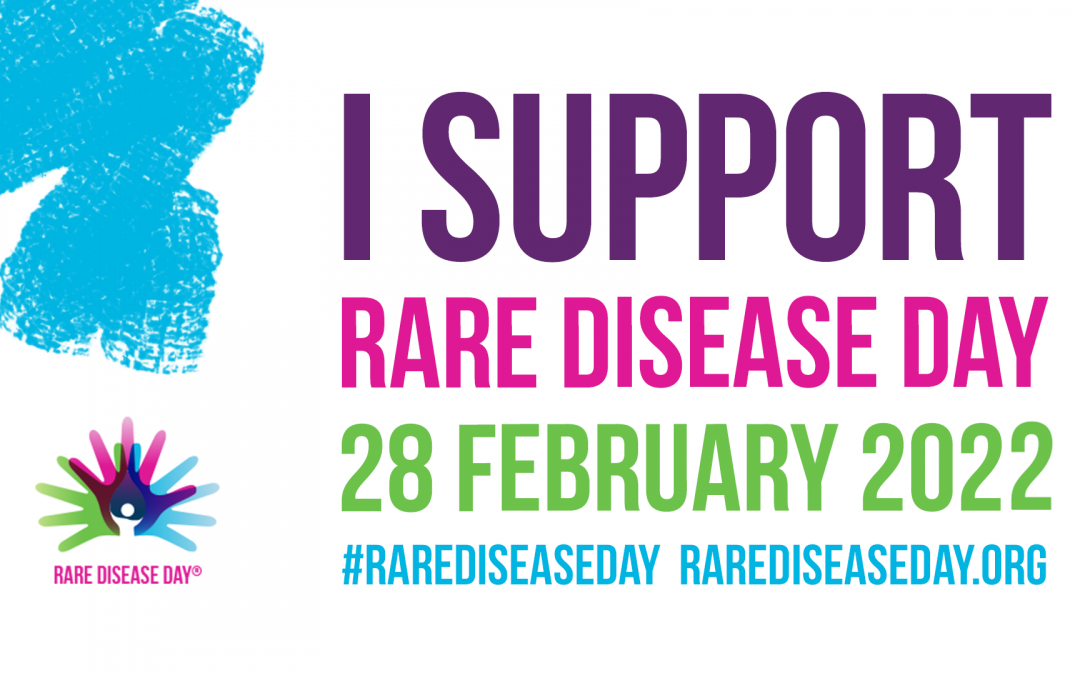 I support Rare Disease Day 2022